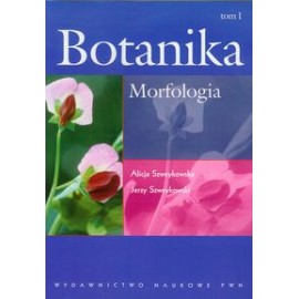 Botanika 1. zväzok Morfológia - Alice Szweykowska Jerzy Szweykowski