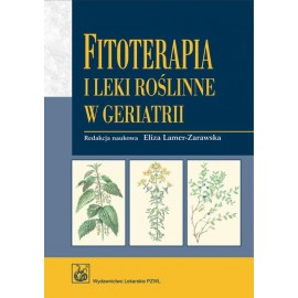 Fytoterapia a liečivé rastliny v geriatrii