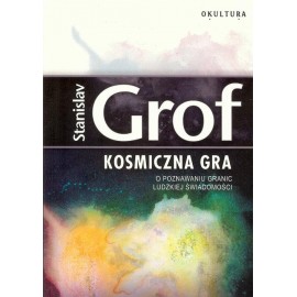 Kozmická hra - Stanislav Grof