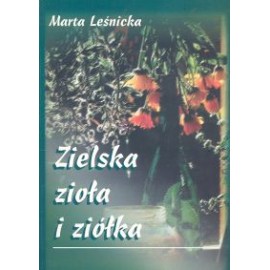 Byliny a bylinky - Marta Leśnicka