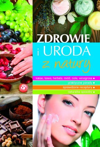 Krása a zdravie z prírody - marta szydłowska